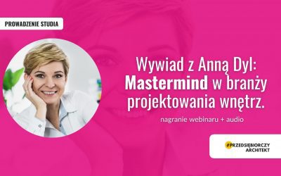 Mastermind w branży projektowania wnętrz – czy warto?