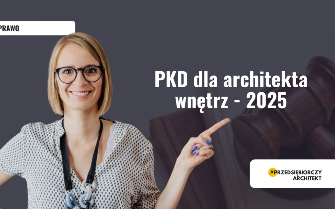 PKD dla architekta wnętrz